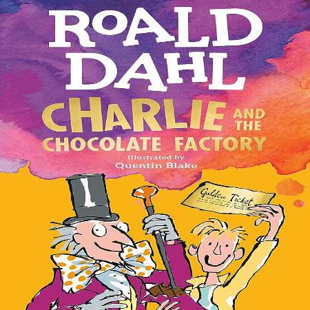 Roald Dahl's book Charlie and the chocolate factory.